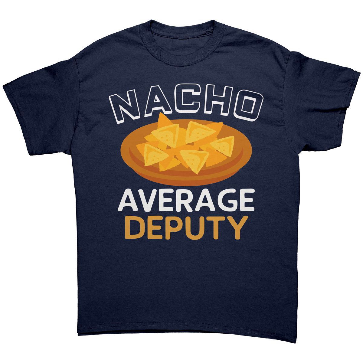 Nacho_Average_Deputy_T-Shirt__Funny_She_Navy_Front_Mockup.png_15766204