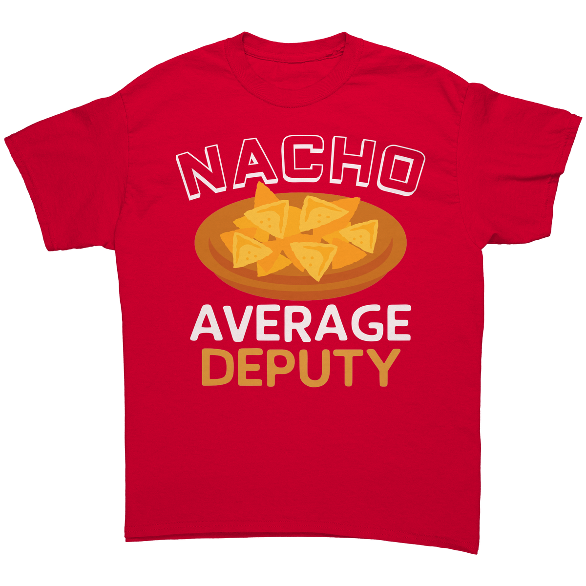 Nacho_Average_Deputy_T-Shirt__Funny_She_Red_Front_Mockup.png_15766203