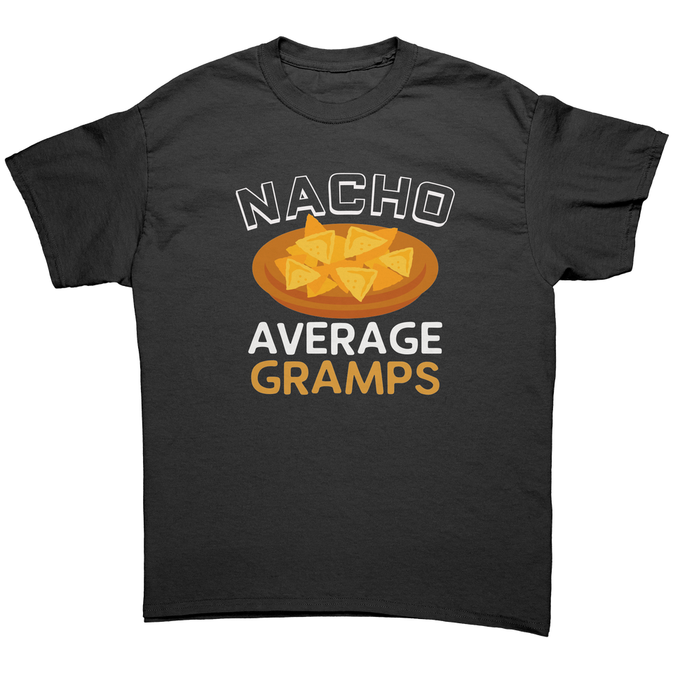 Nacho Average Gramps T-Shirt