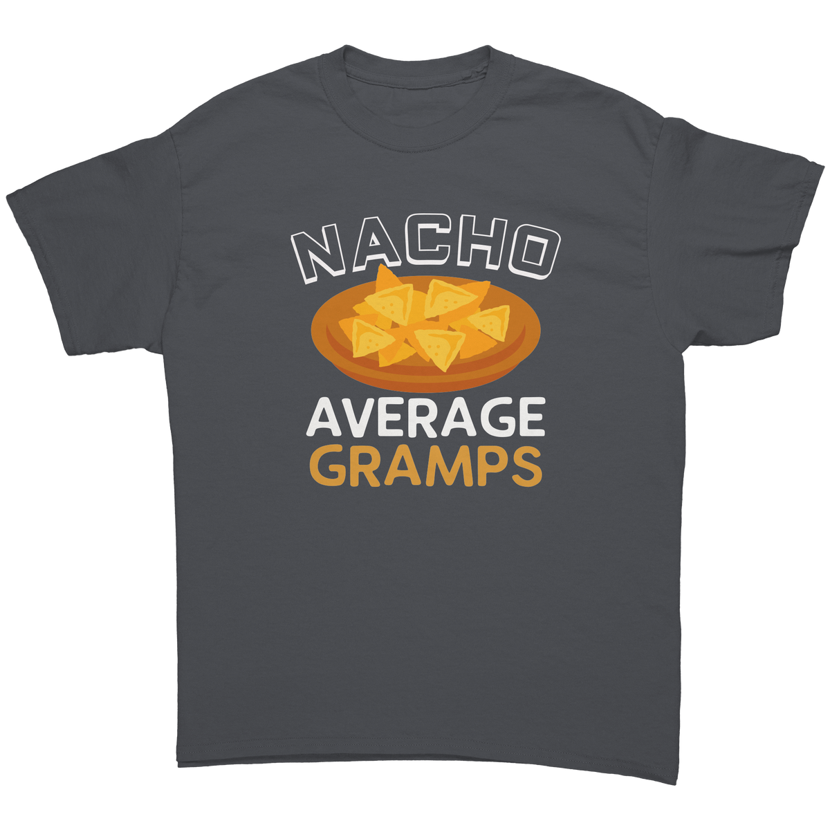 Nacho_Average_Gramps_T-Shirt_Charcoal_Front_Mockup.png_12587196