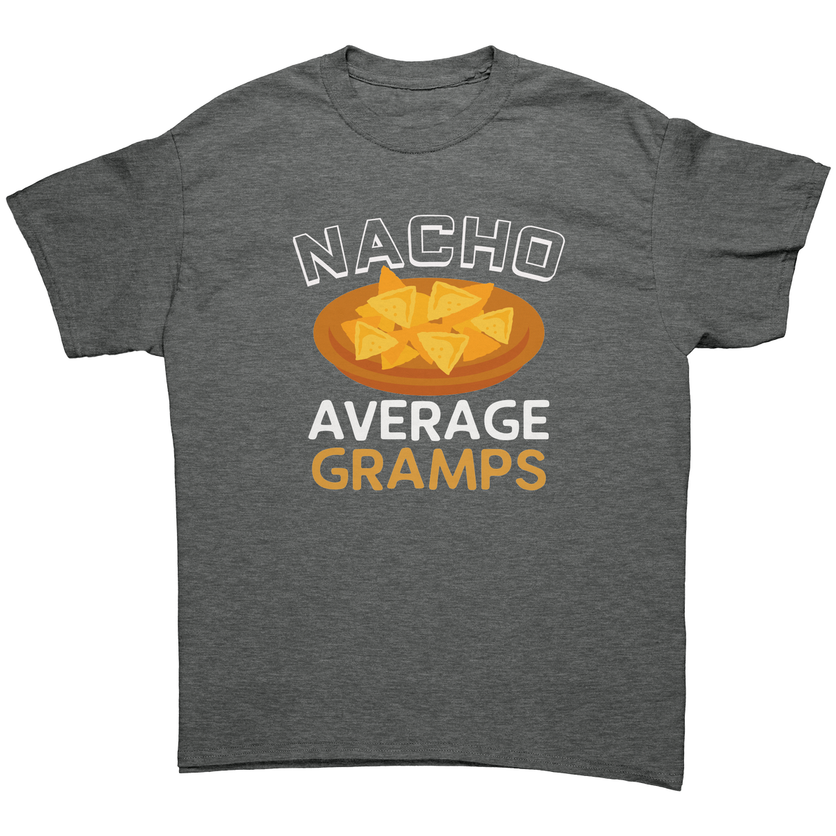 Nacho_Average_Gramps_T-Shirt_Graphite_Heather_Front_Mockup.png_12587197