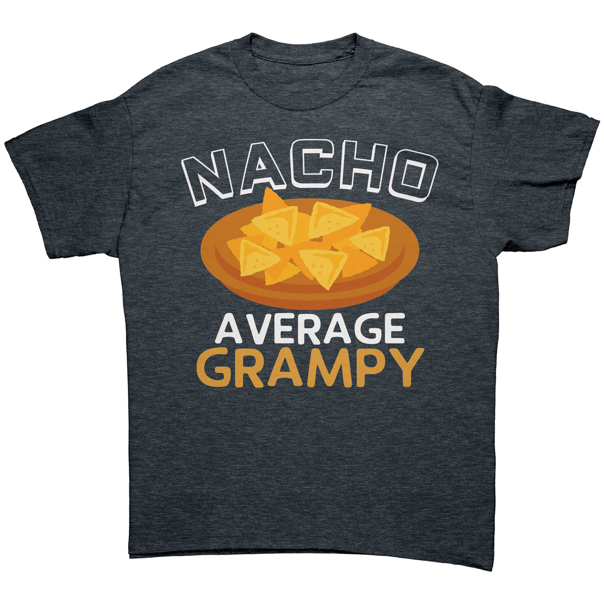 Nacho Average Grampy T-Shirt — photo 4