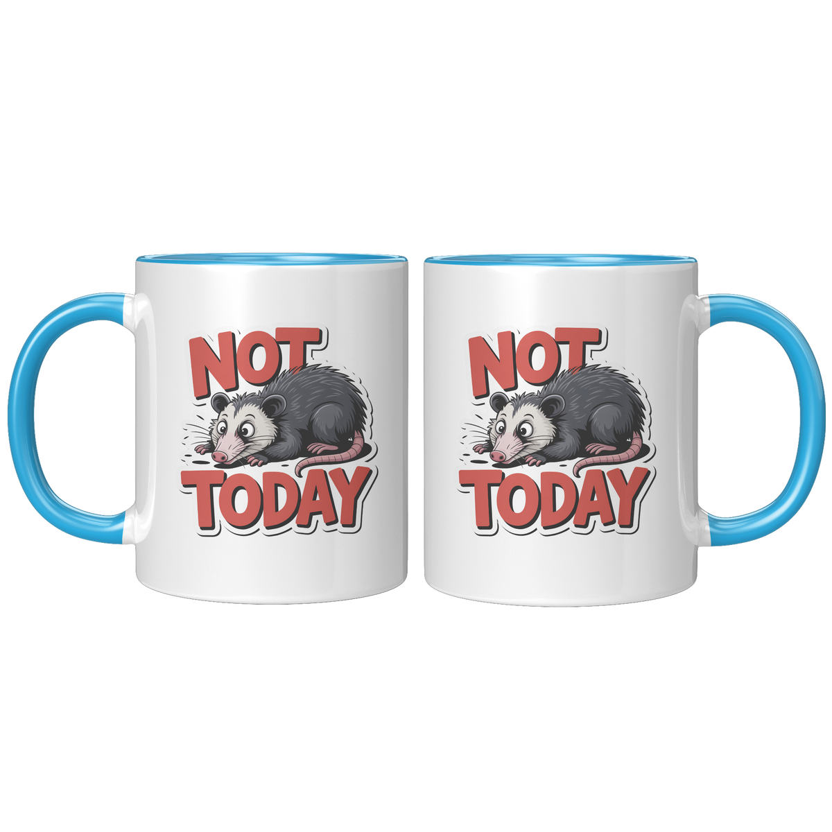 Not_Today_Coffee_Mug_Funny_Novelty_Gift_FrontBack_Blue_Mockup.png_15728592