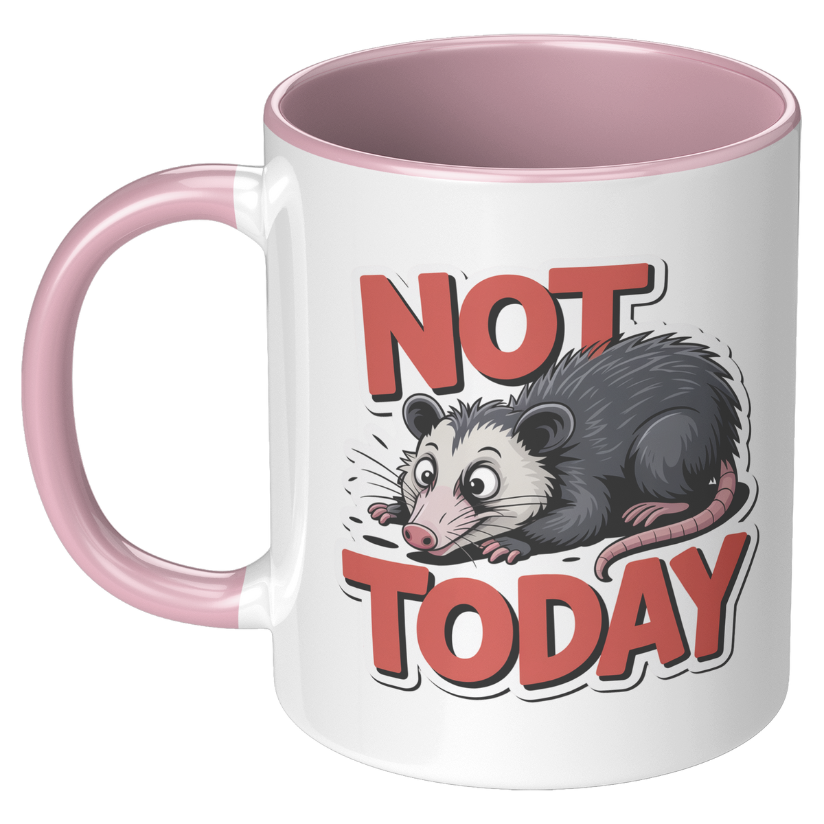 Not_Today_Coffee_Mug_Funny_Novelty_Gift_LH_Pink_Mockup.png_15728593
