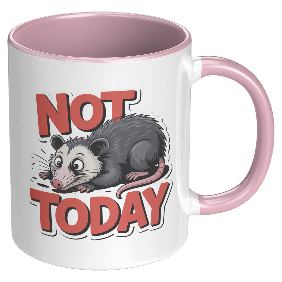 Not_Today_Coffee_Mug_Funny_Novelty_Gift_RH_Pink_Mockup.png_15728600