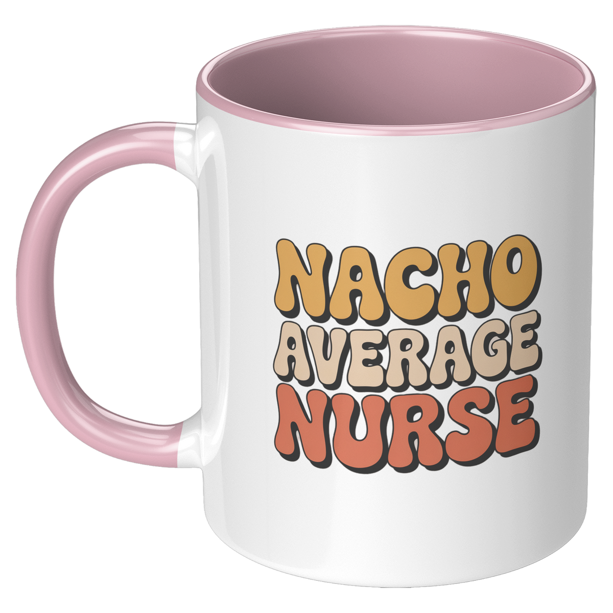 Nurse_Coffee_Mug_Nacho_Average_Nurse_F_LH_Pink_Mockup.png_15727580