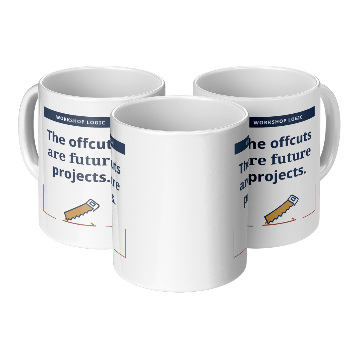 Offcuts_Are_Future_Projects_Mug_-_White__3pc_Triangle_View_Mockup.png_16220253