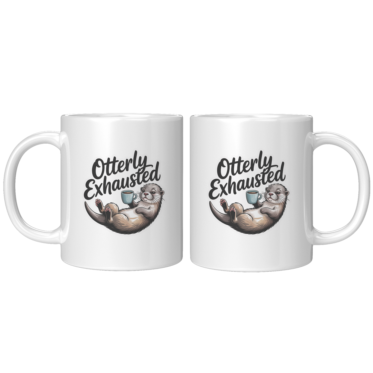 Otterly_Exhausted_Coffee_Mug_Funny_Nove_11ozwhite_Mockup.png_15728688