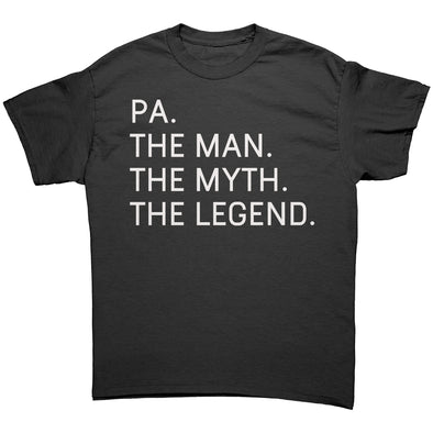 Pa Shirt, Pa Gift | Pa Man Myth Legend | Gifts for Pa, Pa Birthday Gift, Fathers Day Gift, Pa Christmas Gift, Best Pa Present, Funny Pa Tee