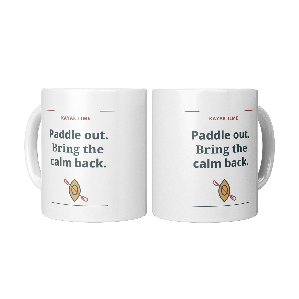 Paddle_Out_Bring_the_Calm_Back_Mug_-_Whi_2_Mugs_Center_Mockup.png_16220386