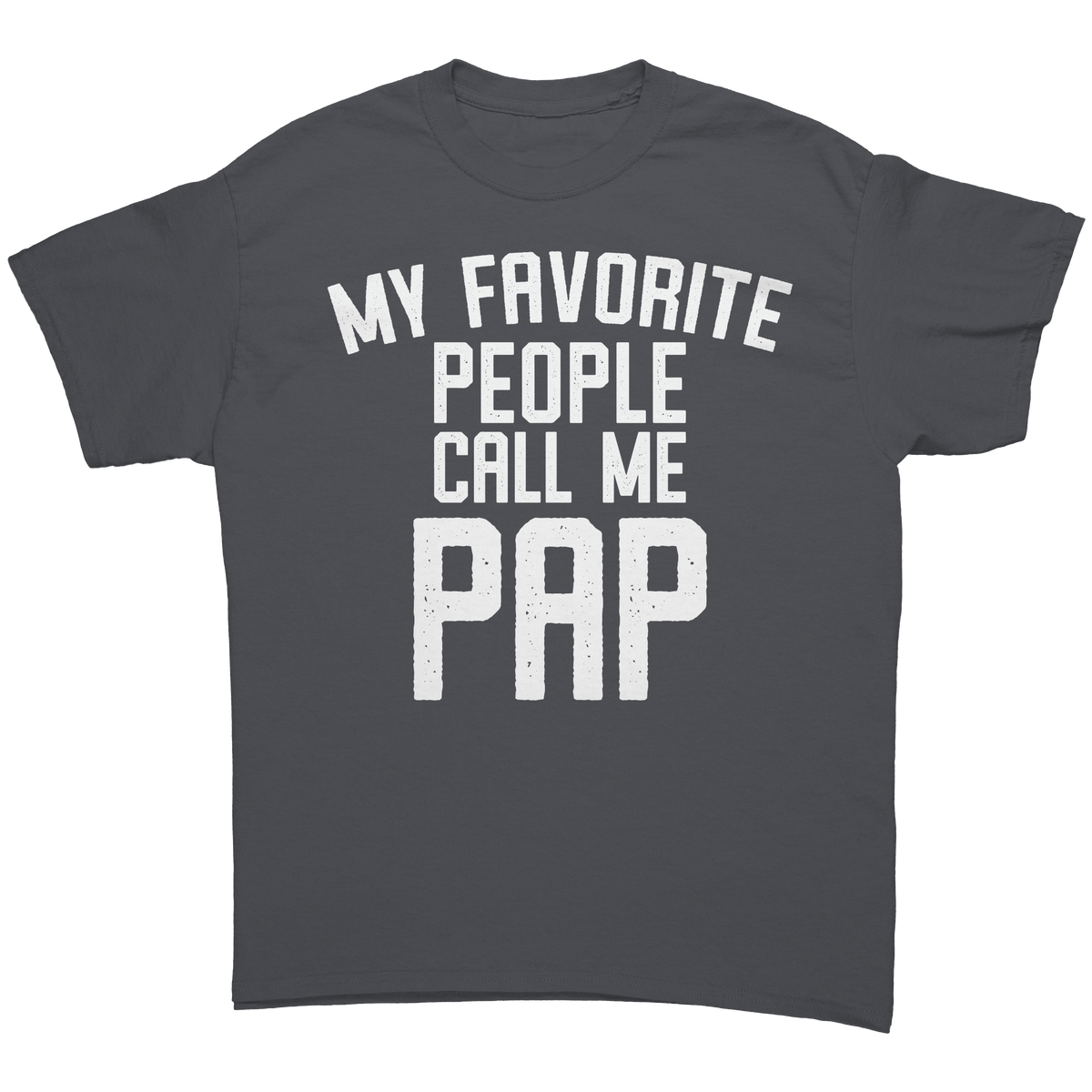 Pap_Shirt_Pap_Gift_Pap_Tshirt_Gifts_f_Charcoal_Front_Mockup.png_13081238