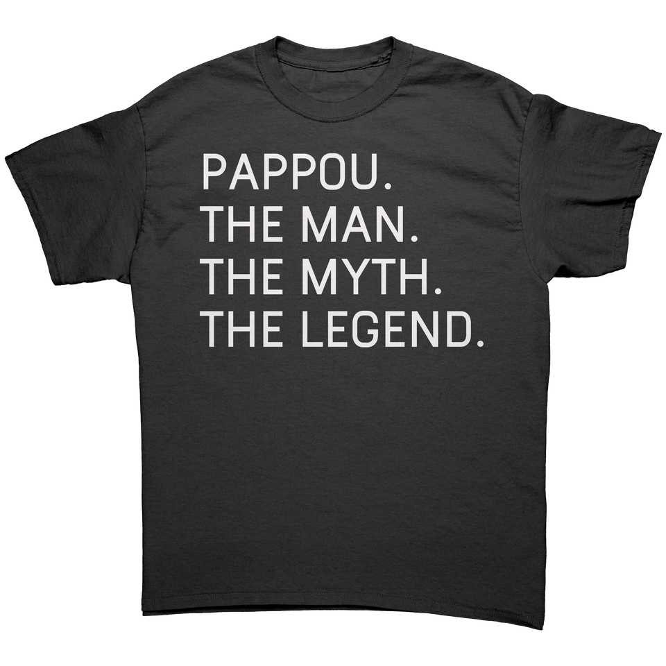 Pappou The Man Myth Legend