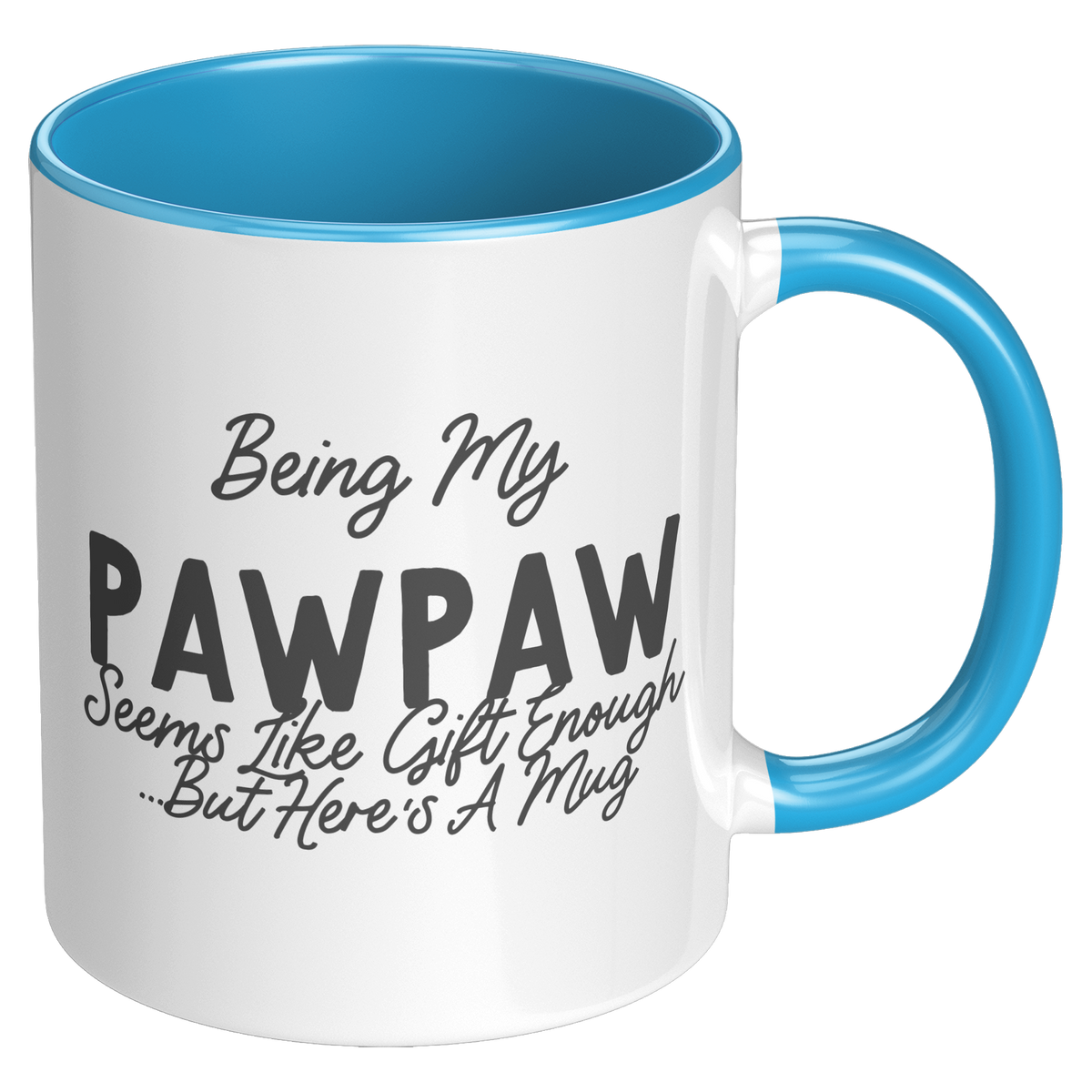 Pawpaw_Coffee_Mug_Being_My_Pawpaw_Seems_RH_Blue_Mockup.png_15728268
