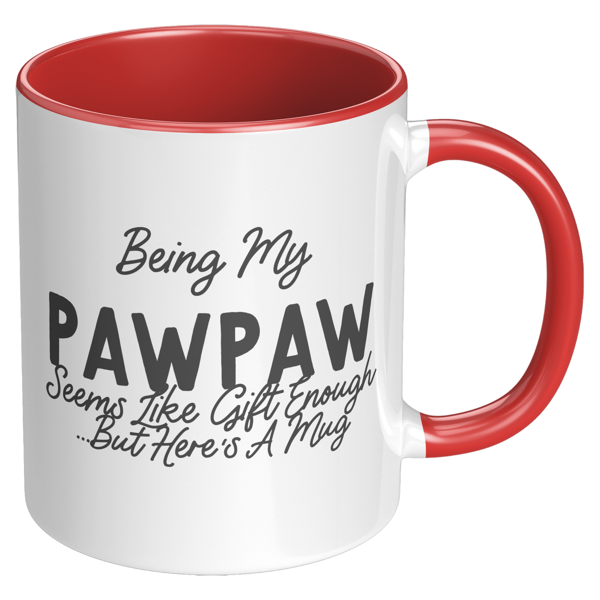 Pawpaw_Coffee_Mug_Being_My_Pawpaw_Seems_RH_Red_Mockup.png_15728270