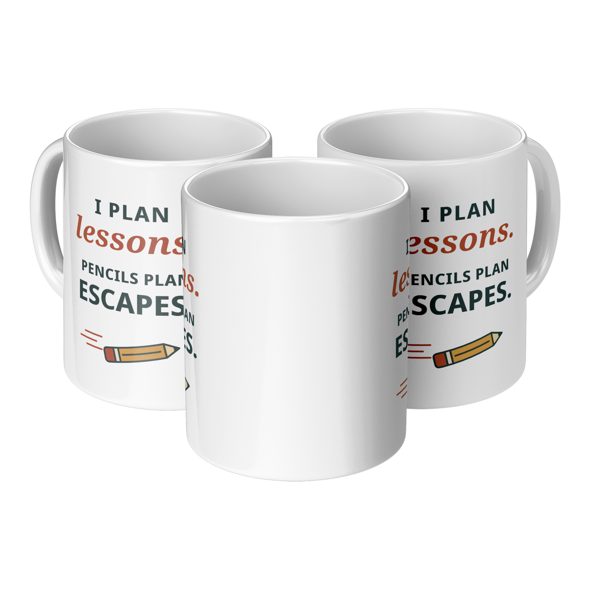 Pencils_Plan_Escapes_Mug_-_Funny_Teacher_3pc_Triangle_View_Mockup.png_16215270