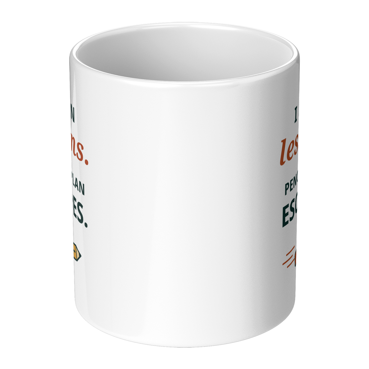 Pencils_Plan_Escapes_Mug_-_Funny_Teacher_Center_Main_Mockup.png_16215271
