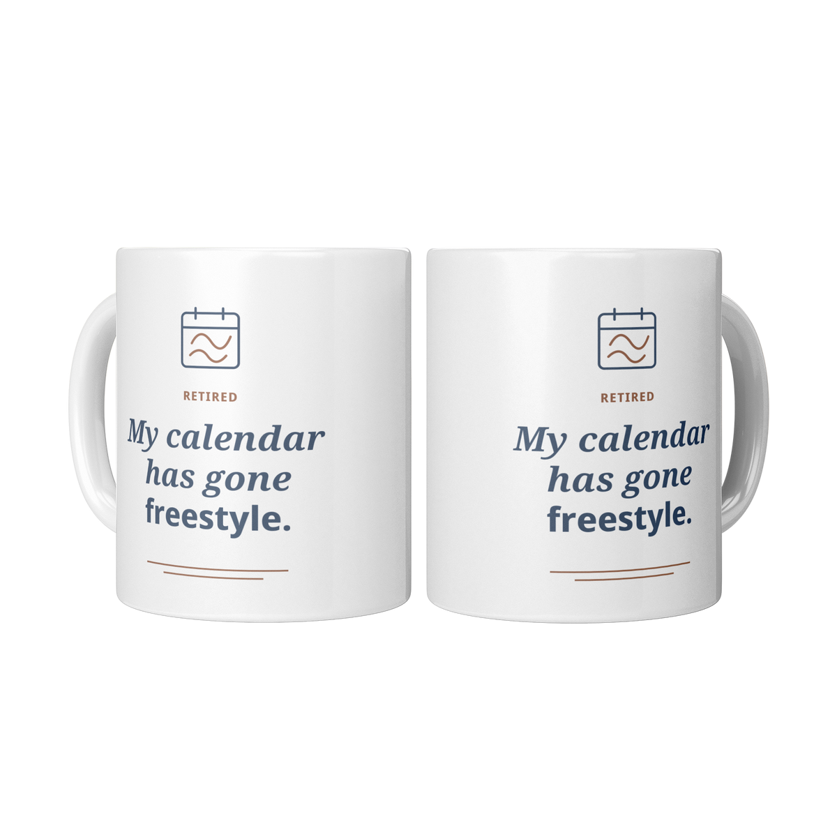 Retired_Calendar_Gone_Freestyle_Mug_-_Wh_2_Mugs_Center_Mockup.png_16219454