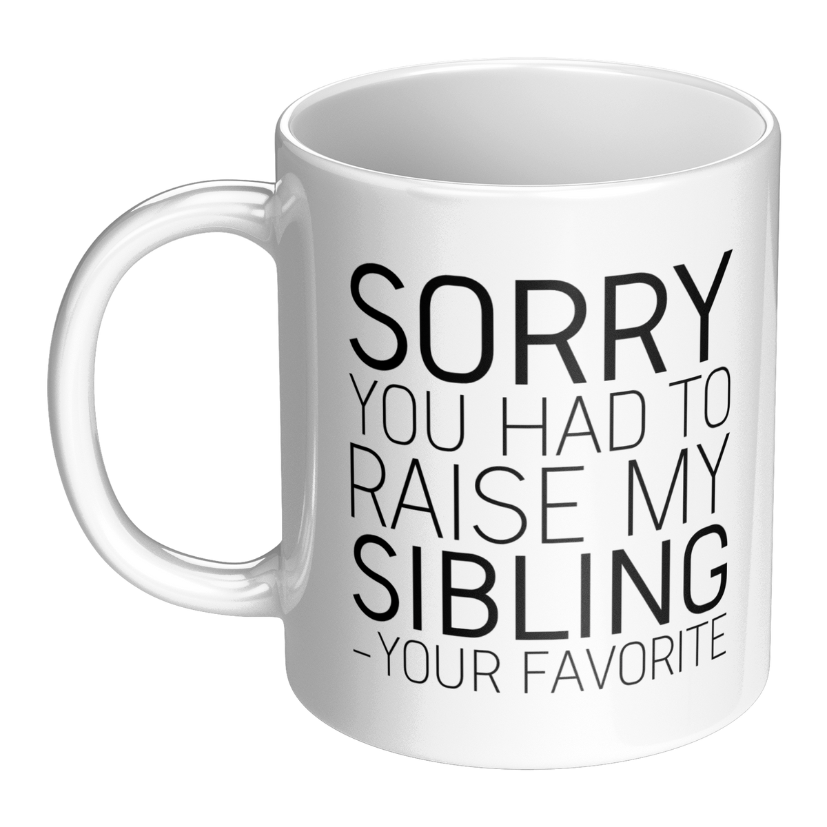 Sorry_You_Had_To_Raise_My_Sibling_-Your__LH_Main_Mockup.png_13312491
