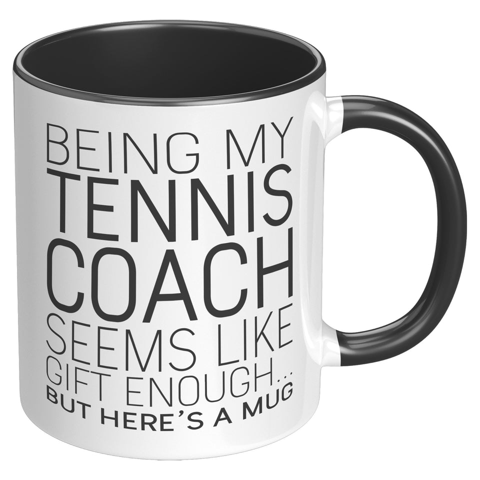 Tennis Coach Gifts, Tennis Coach Mug, Thank You Gifts, Gift for Women, Gift for Men, Tennis Coach Funny, Coffee Mug, Funny Christmas Gift