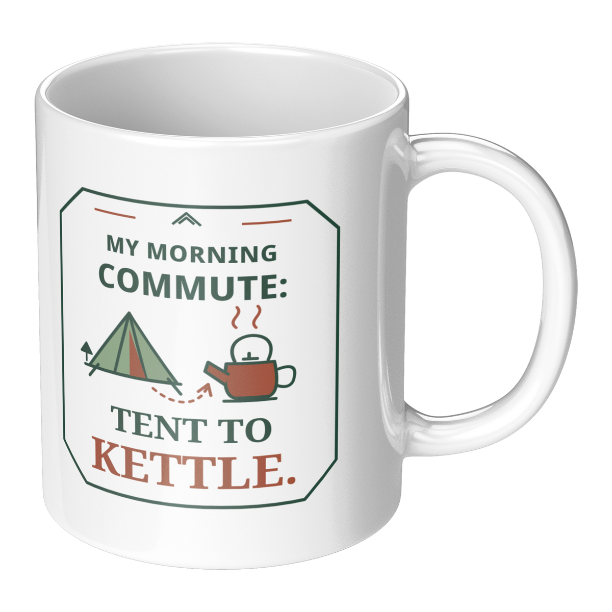 Tent_to_Kettle_Camping_Mug__Funny_Morni_RH_Main_Mockup.png_16215303