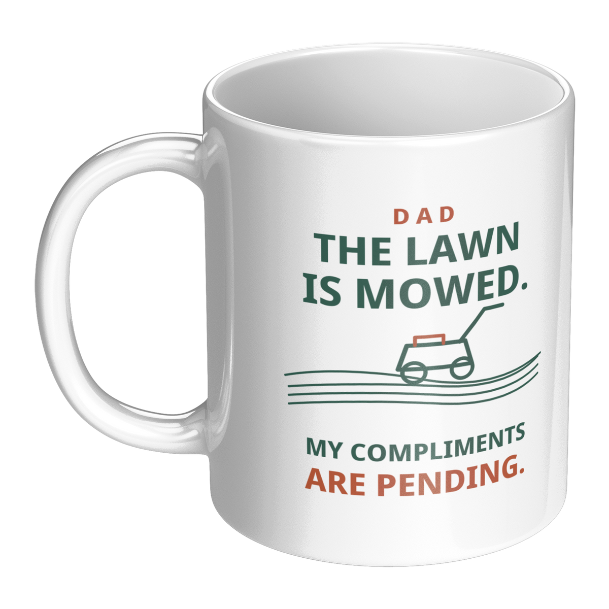 The_Lawn_Is_Mowed_Funny_Dad_Mug__Whit_LH_Main_Mockup.png_16216100