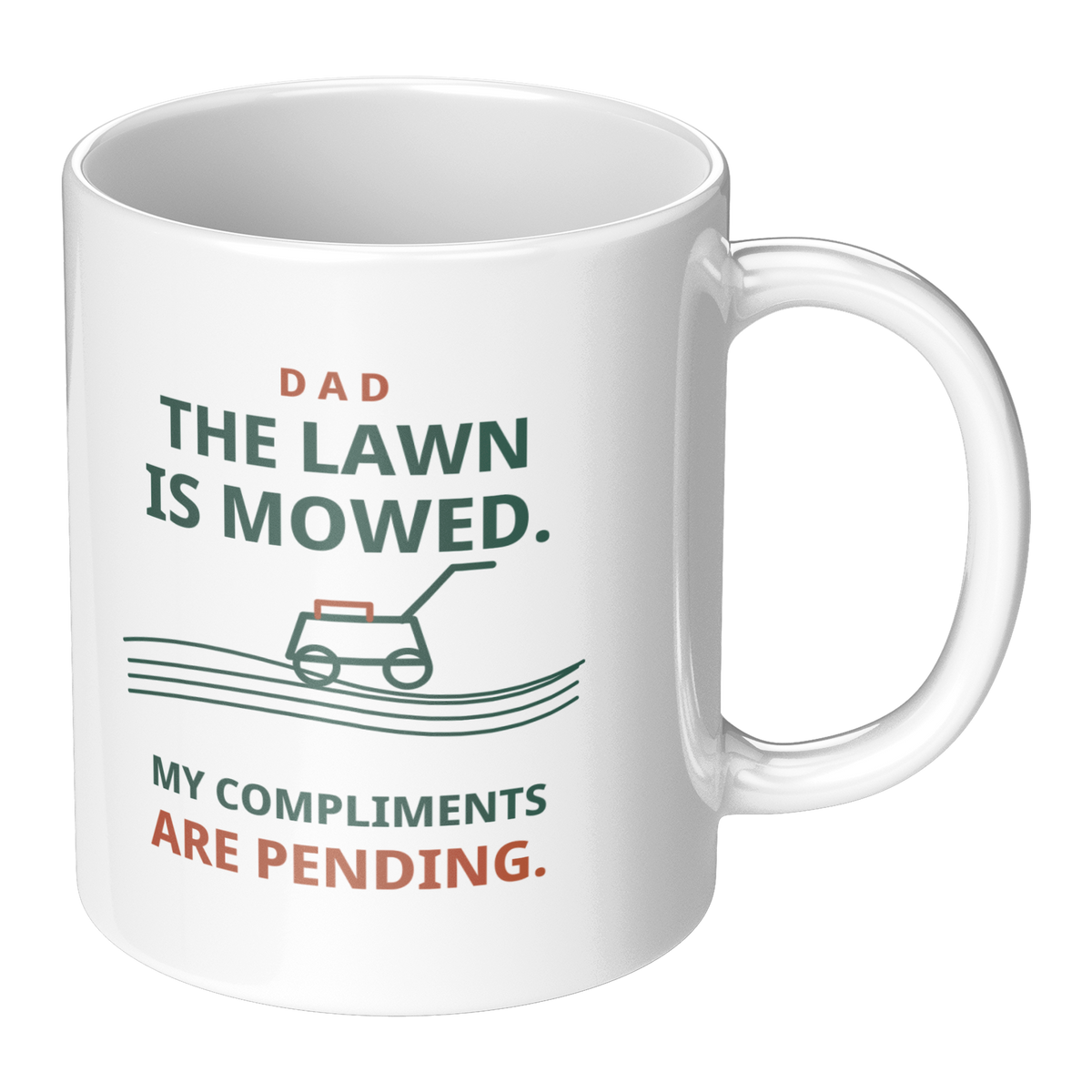 The_Lawn_Is_Mowed_Funny_Dad_Mug__Whit_RH_Main_Mockup.png_16216106