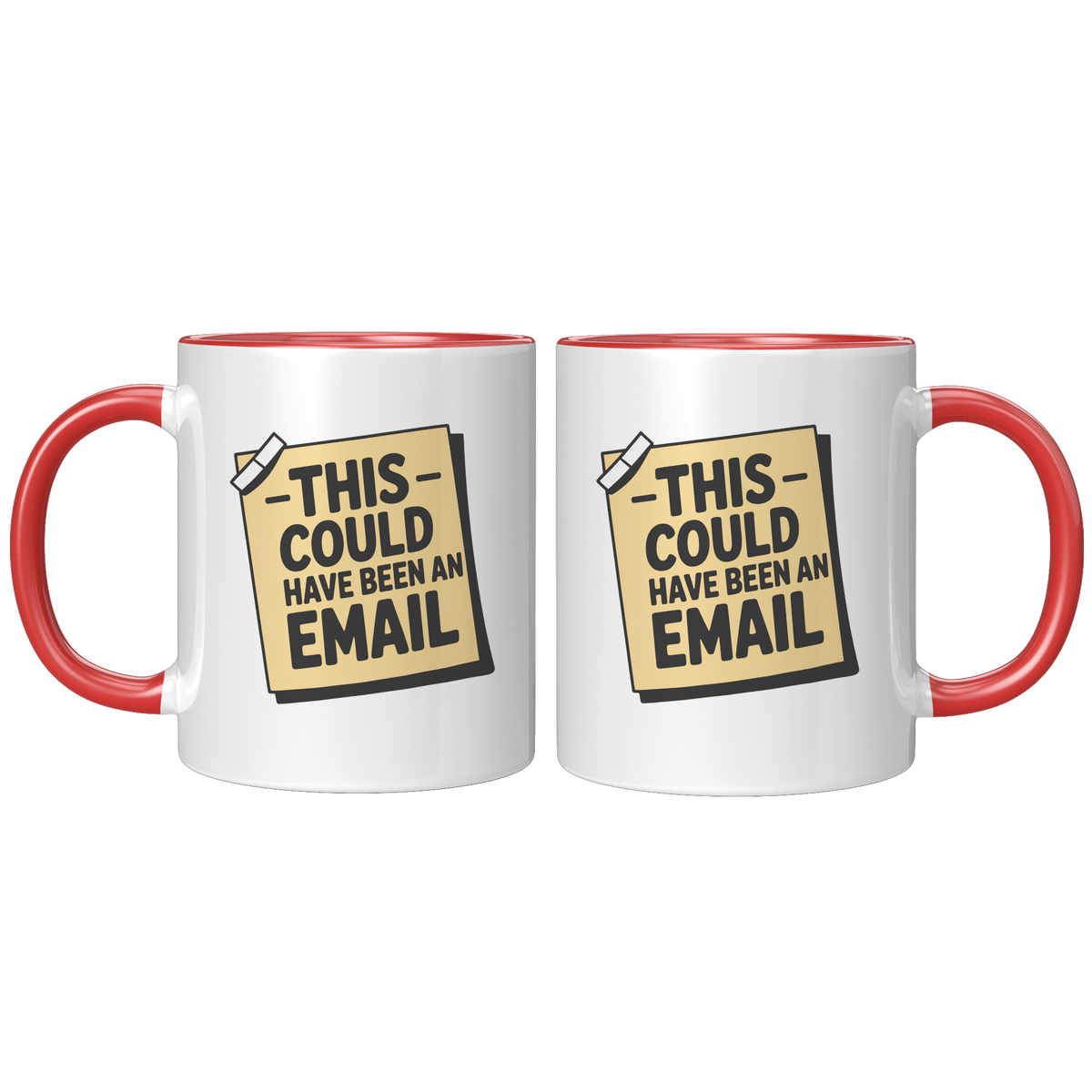 This_Could_Have_Been_An_Email_Coffee_Mug_FrontBack_Red_Mockup.png_15728861