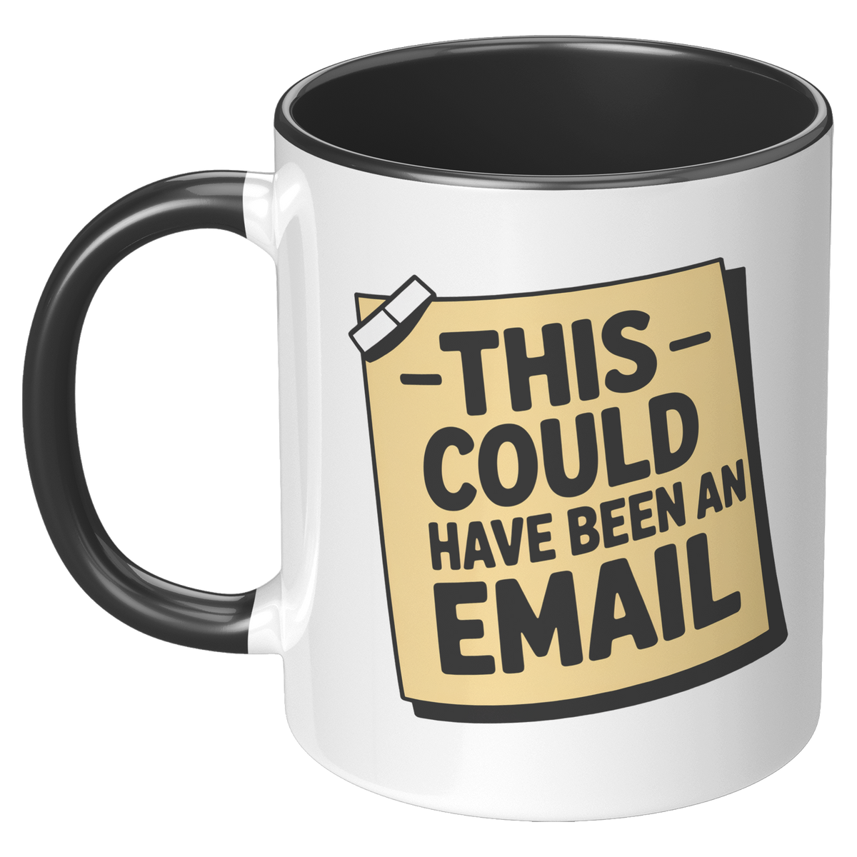 This_Could_Have_Been_An_Email_Coffee_Mug_LH_Black_Mockup.png_15728854