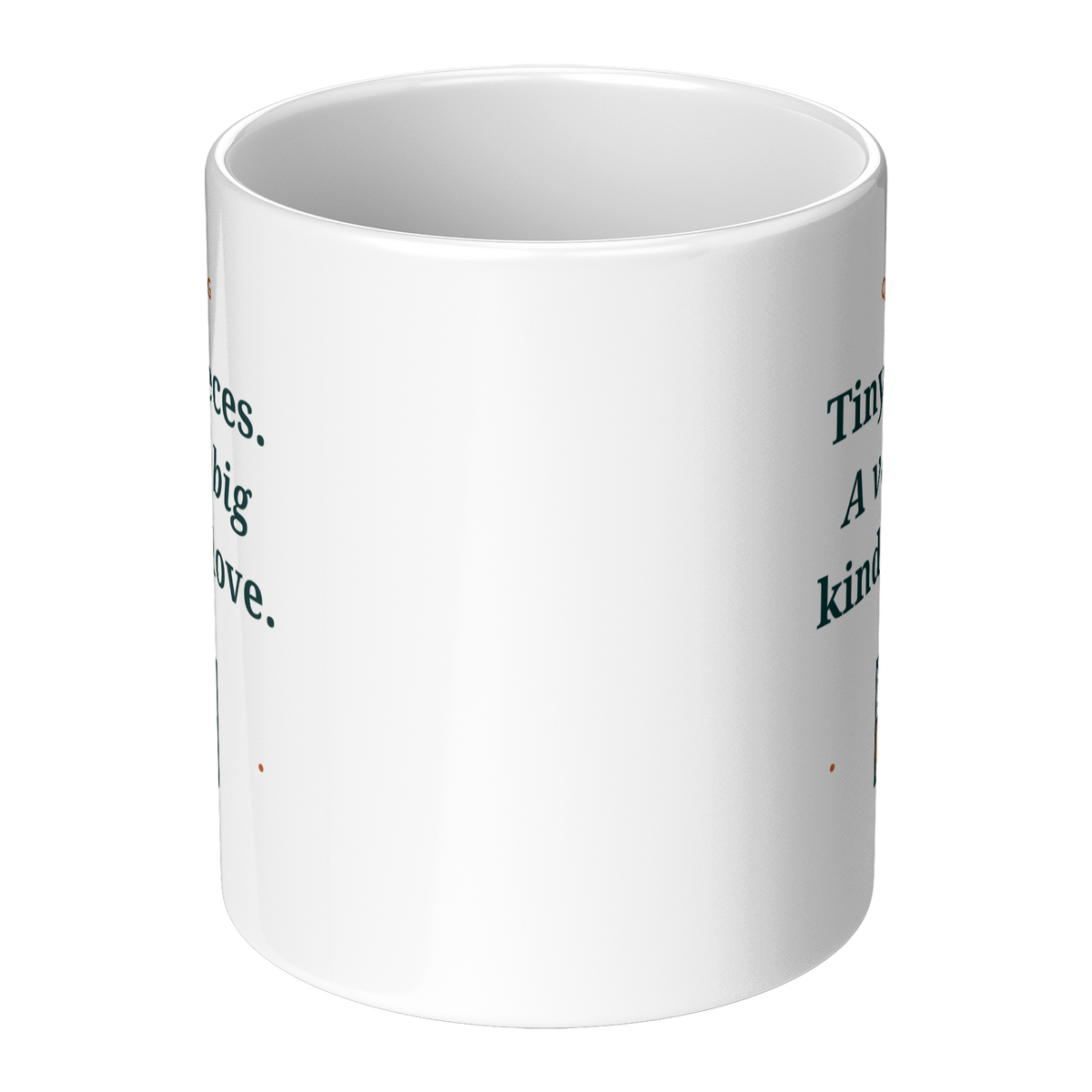 Tiny_Pieces_Big_Kind_of_Love_Mug_-_White_Center_Main_Mockup.png_16220237