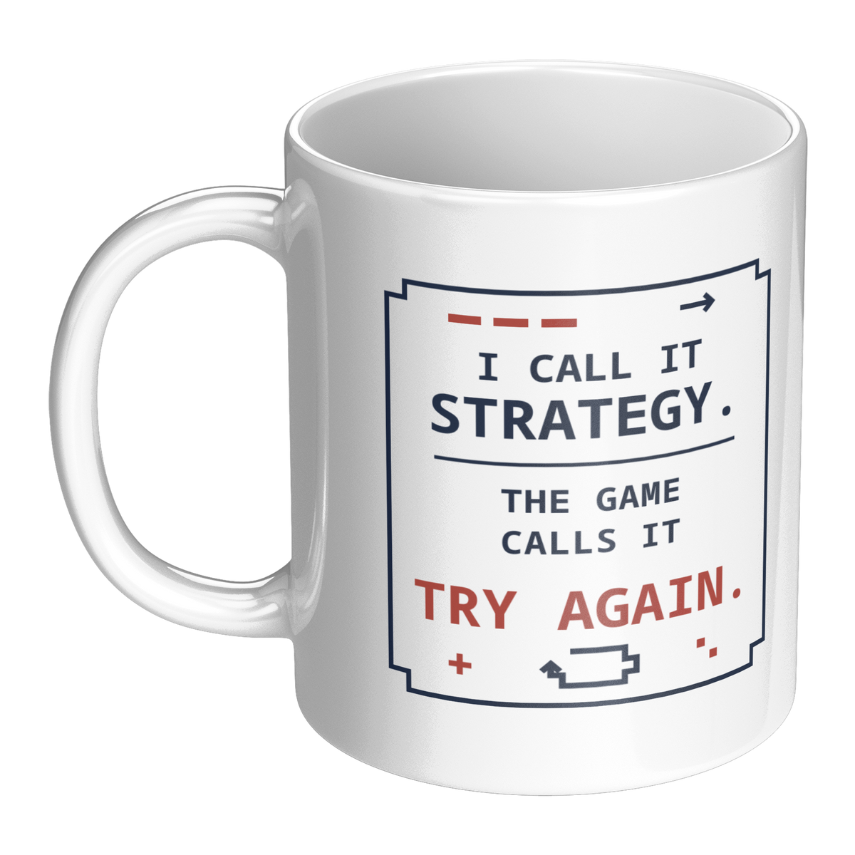 Try_Again_Strategy_Gaming_Mug__Funny_Ga_LH_Main_Mockup.png_16215307