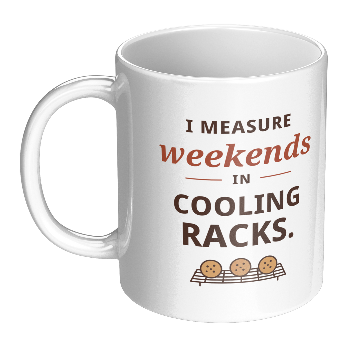 Weekends_in_Cooling_Racks_Mug_-_Home_Bak_LH_Main_Mockup.png_16215204