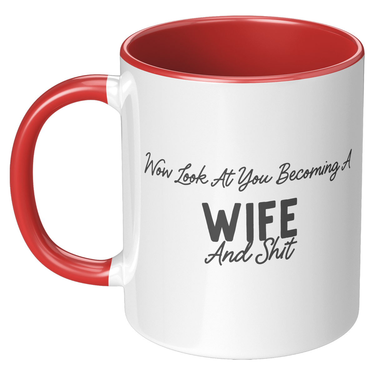 Wife_Coffee_Mug_Wow_Look_At_You_Becomin_LH_Red_Mockup.png_15728420