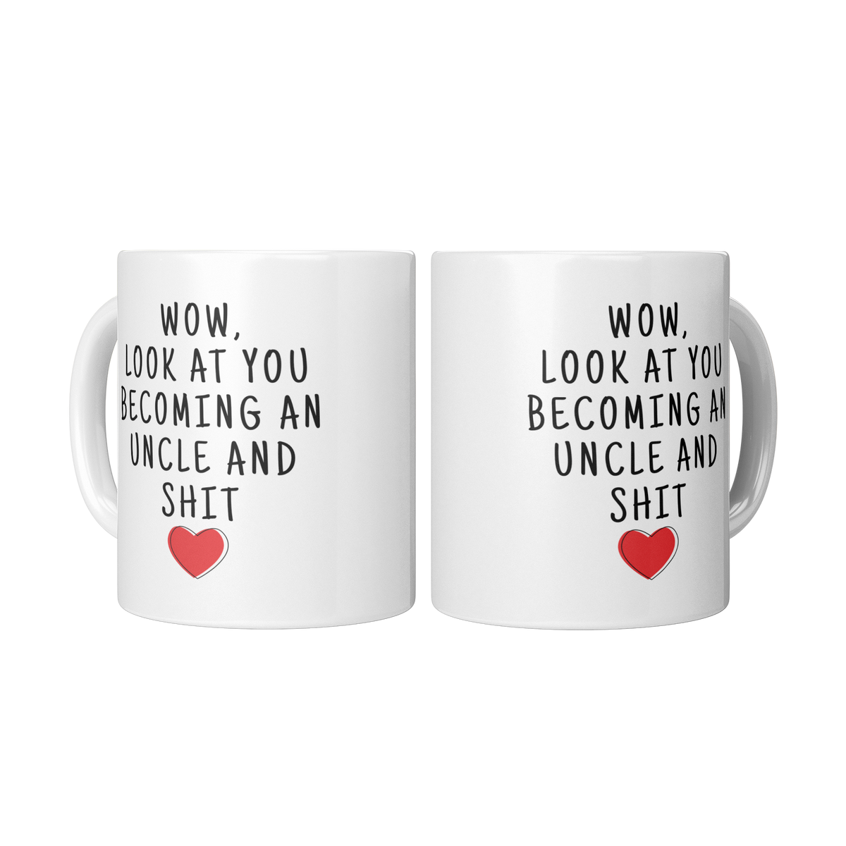 Wow_Look_At_You_Becoming_An_Uncle_And_S_2_Mugs_Center_Mockup.png_14297749