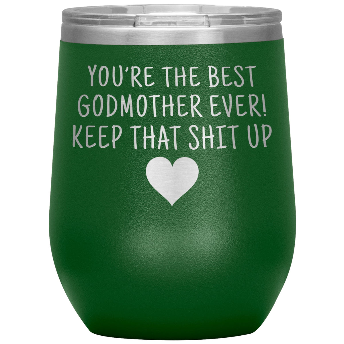 Unique Godmother Gifts: Best Godmother Ever! Insulated Wine Tumbler 12oz — photo 3
