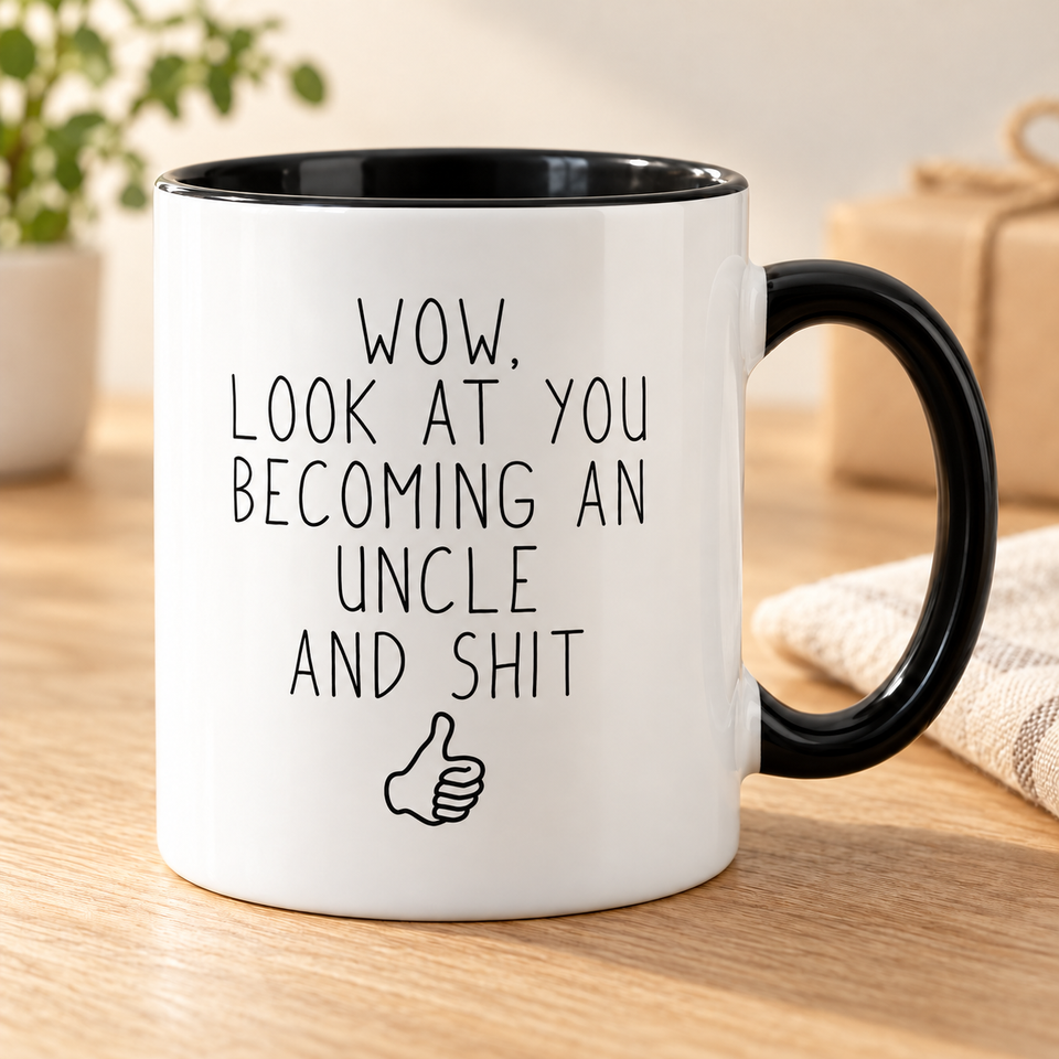 Wow, Look at You Becoming an Uncle Mug