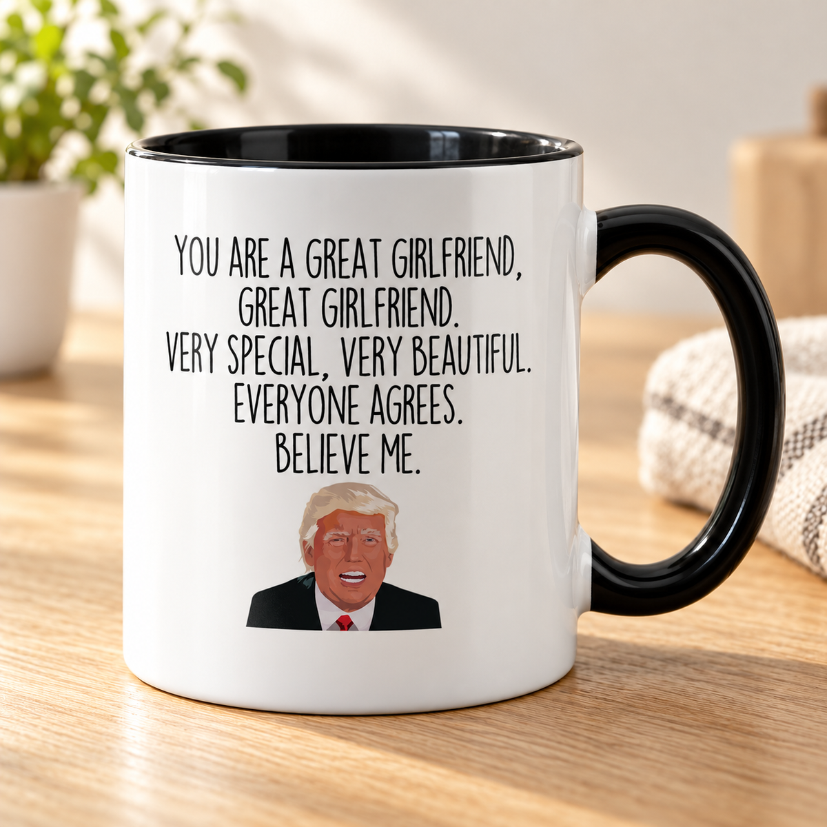Personalized Funny Girlfriend Gifts Donald Trump Parody Gag Gifts for Girlfriend Coffee Mug — mug on a sunlit oak table