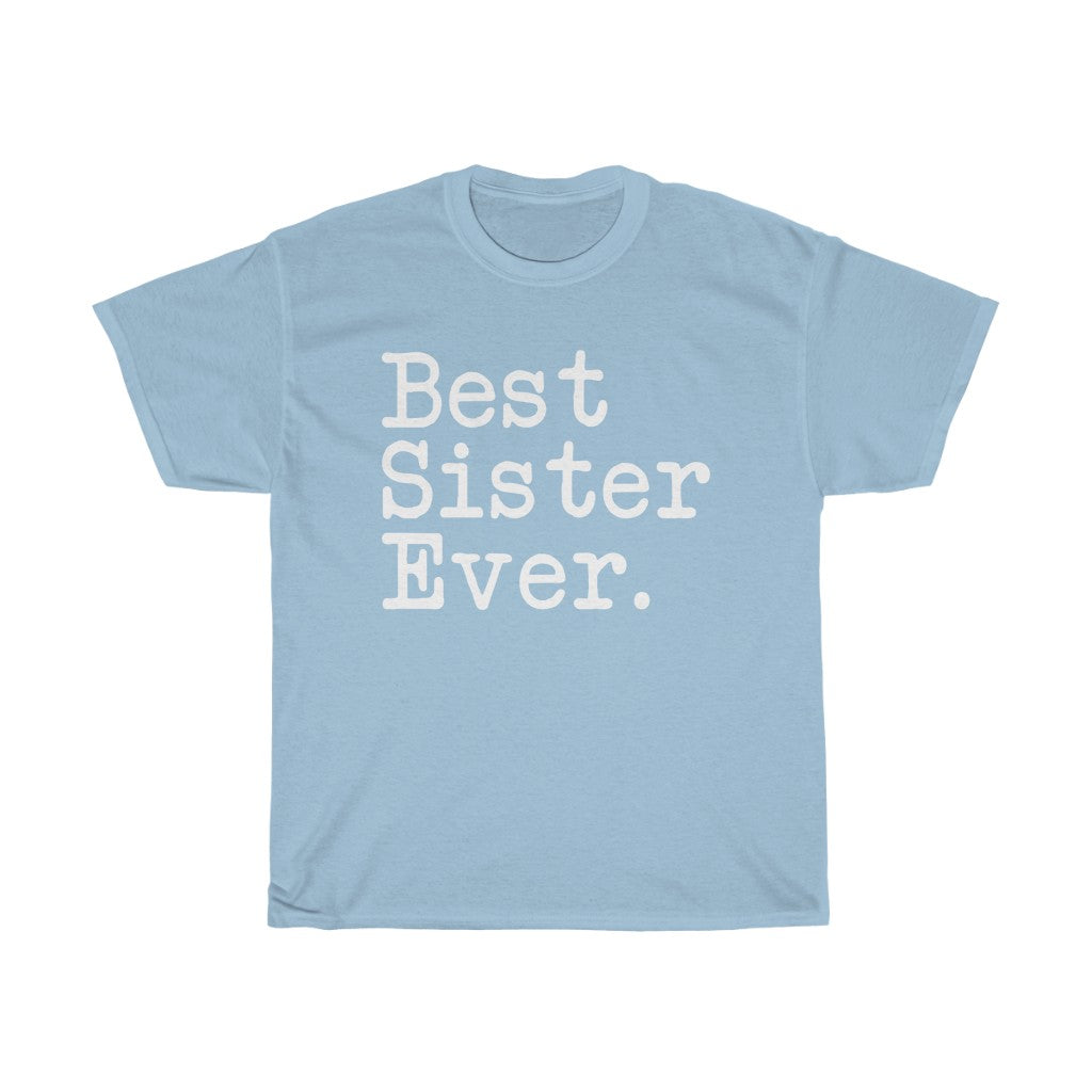 Best Sister Ever T-Shirt Birthday Christmas Best Sister Gifts — photo 7