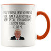 1 Year Dating Anniversary Boyfriend Gifts for Men Funny Trump 1st Anniversary Gift for Him Coffee Mug Tea Cup $14.99 | Orange Drinkware