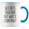 1st Anniversary Gifts One Year 365 Days Together But Who’s Counting? Funny Gift for Him Gift for Her $14.99 | Blue Drinkware