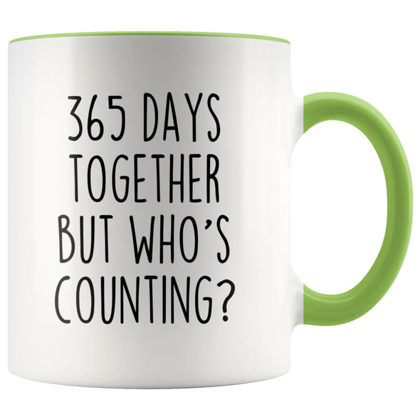 1st Anniversary Gifts One Year 365 Days Together But Who’s Counting? Funny Gift for Him Gift for Her $14.99 | Green Drinkware