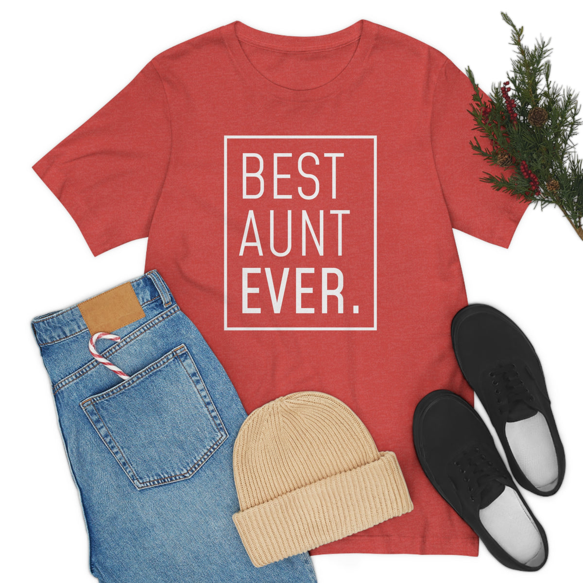 Funny Aunt Gift: Best Aunt Ever T-Shirt — photo 97