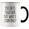 2nd Anniversary Gifts Two Year 730 Days Together But Who’s Counting? Funny 11oz Coffee Mug for Him | Gift for Her $14.99 | Black Drinkware