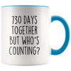 2nd Anniversary Gifts Two Year 730 Days Together But Who’s Counting? Funny 11oz Coffee Mug for Him | Gift for Her $14.99 | Blue Drinkware