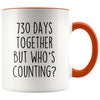 2nd Anniversary Gifts Two Year 730 Days Together But Who’s Counting? Funny 11oz Coffee Mug for Him | Gift for Her $14.99 | Orange Drinkware