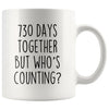2nd Anniversary Gifts Two Year 730 Days Together But Who’s Counting? Funny 11oz Coffee Mug for Him | Gift for Her $14.99 | White Drinkware