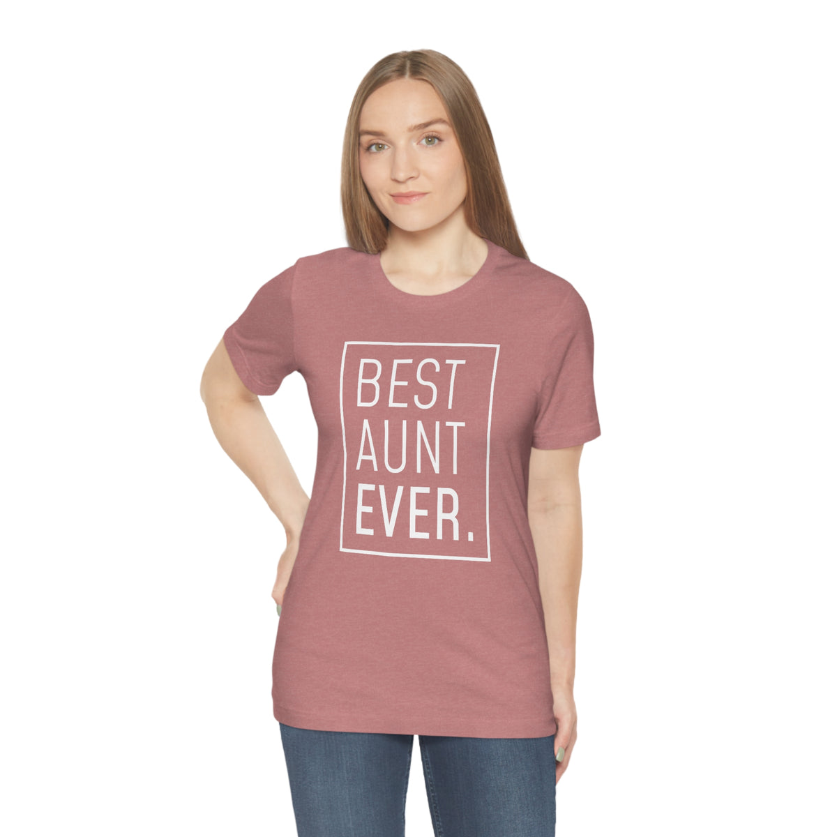 Funny Aunt Gift: Best Aunt Ever T-Shirt — photo 4