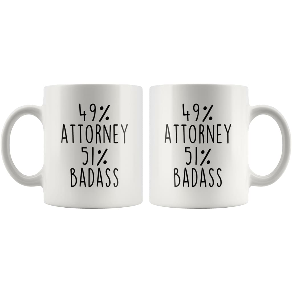 49% Attorney 51% Badass Coffee Mug | Gift for Attorney | Attorney Gifts $14.99 | Drinkware