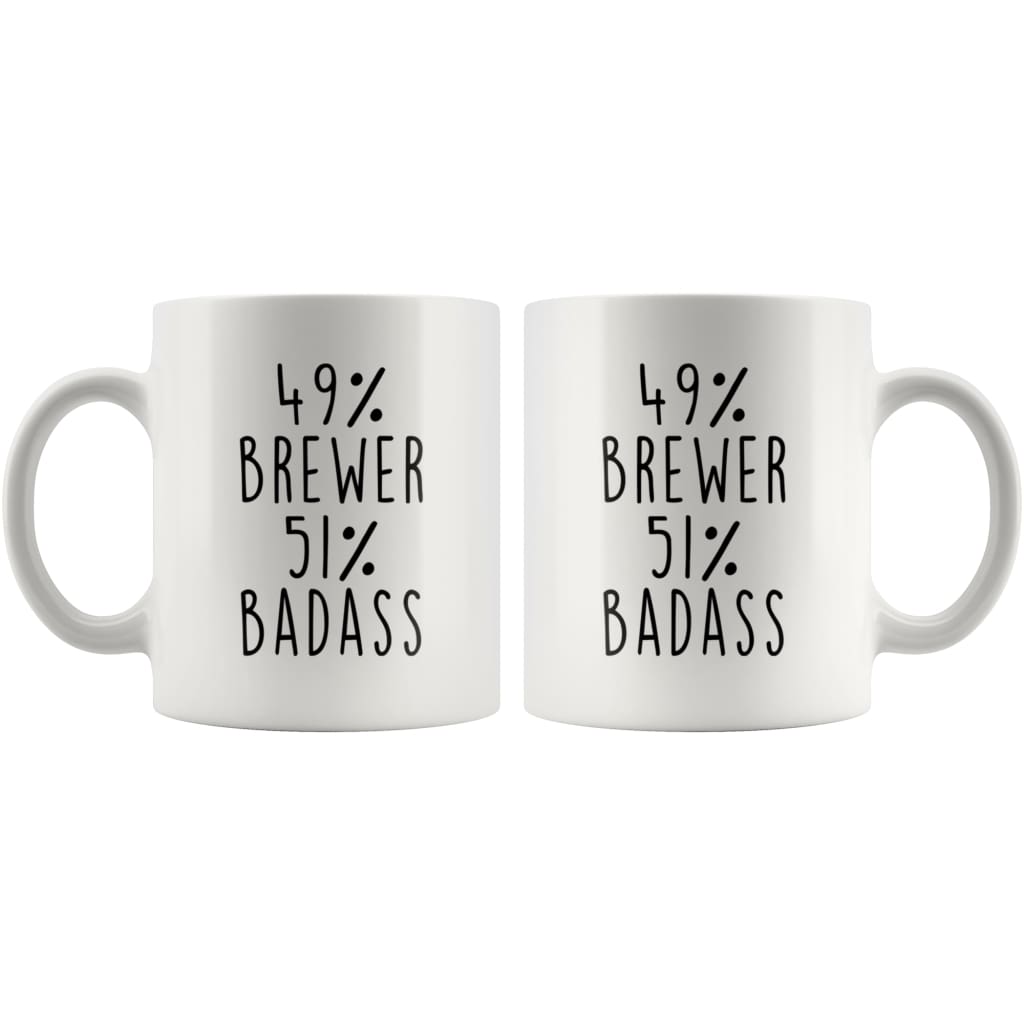 49% Brewer 51% Badass Coffee Mug | Gift for Brewer | Brewer Gifts $14.99 | Drinkware