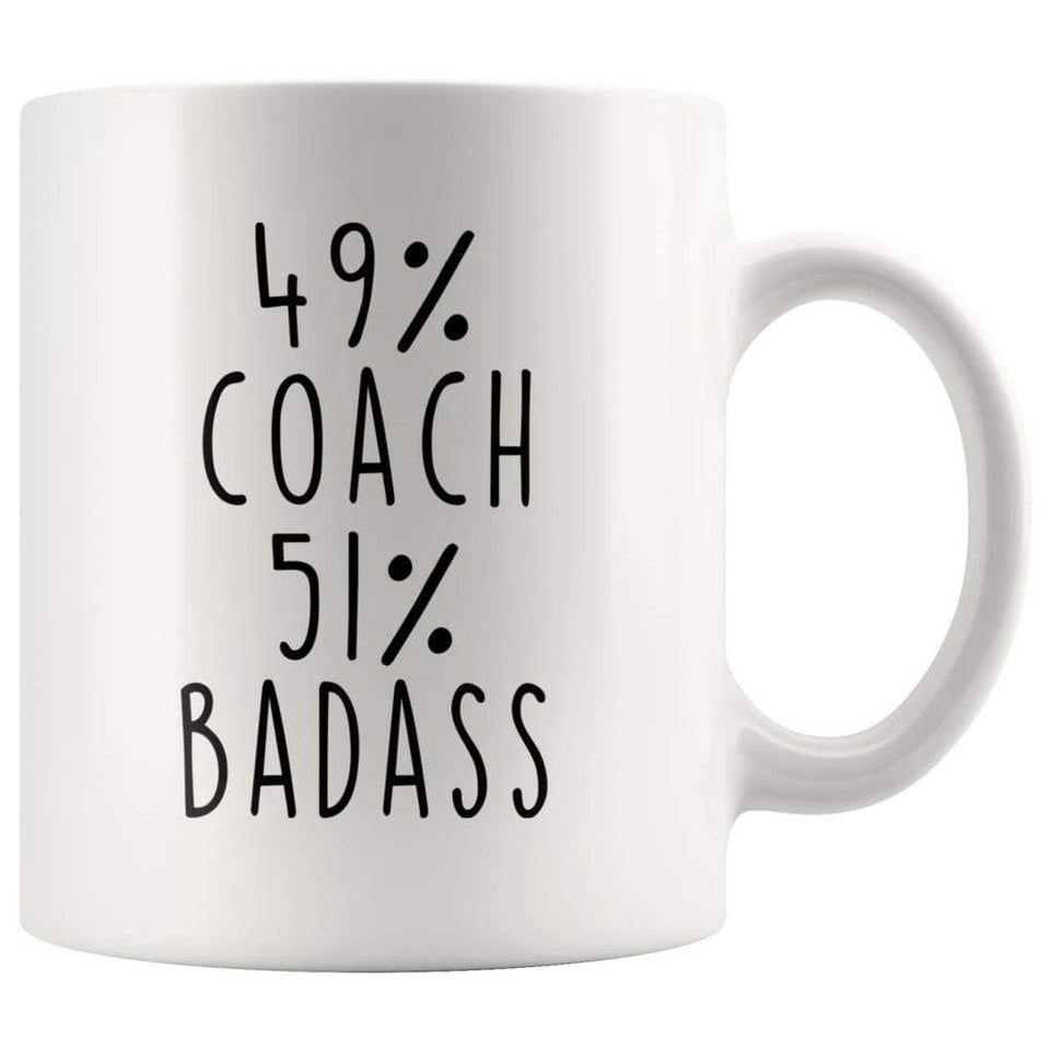 49% Coach 51% Badass Coffee Mug