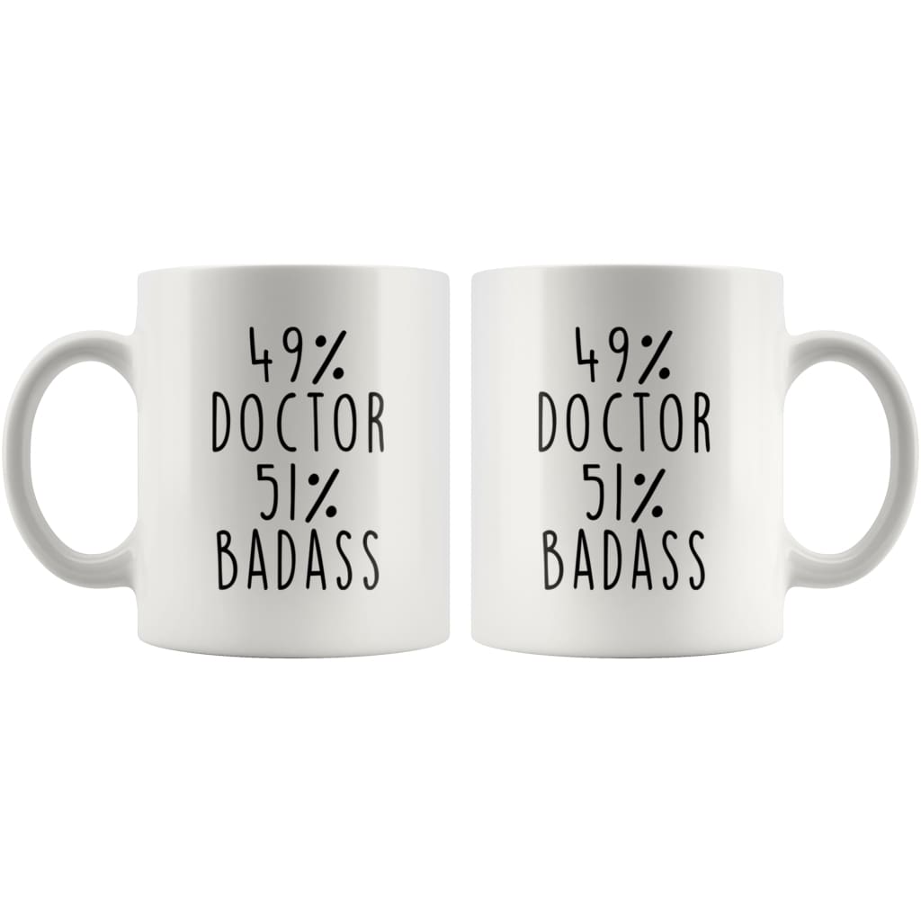 49% Doctor 51% Badass Coffee Mug - BackyardPeaks
